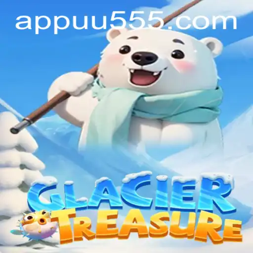 Discovering Adventure with GlacierTreasure: A New Gaming Era with uu555